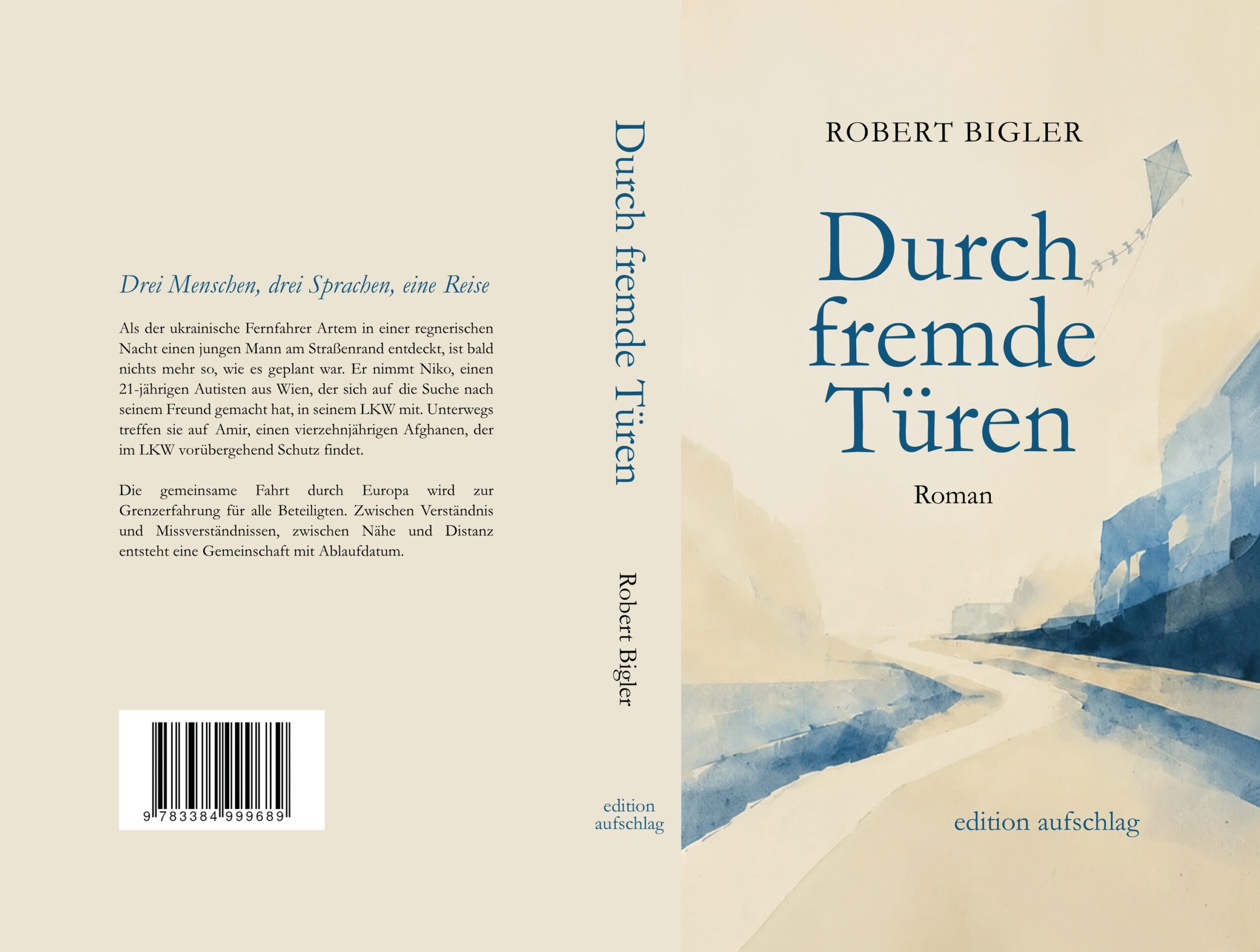 Gesamtcover des Romans "Durch fremde Türen" von Robert Bigler